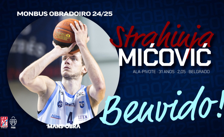 El Obradoiro ficha al ala-pívot serbio Strahinja Micovic