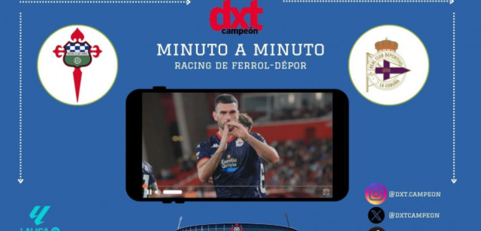En Directo: Racing de Ferrol-Deportivo