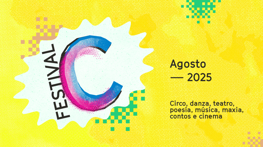 O Festival C poboa o mes de agosto con danza, teatro, poesía e cinema con actividades de balde